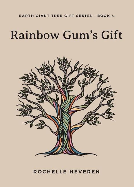 Front cover_Rainbow Gum's Gift