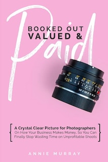Front cover_Booked Out, Valued & Paid