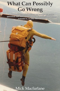 Front cover_What Can Possibly Go Wrong