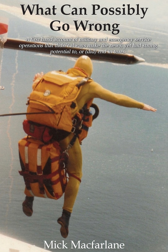 Front cover_What Can Possibly Go Wrong