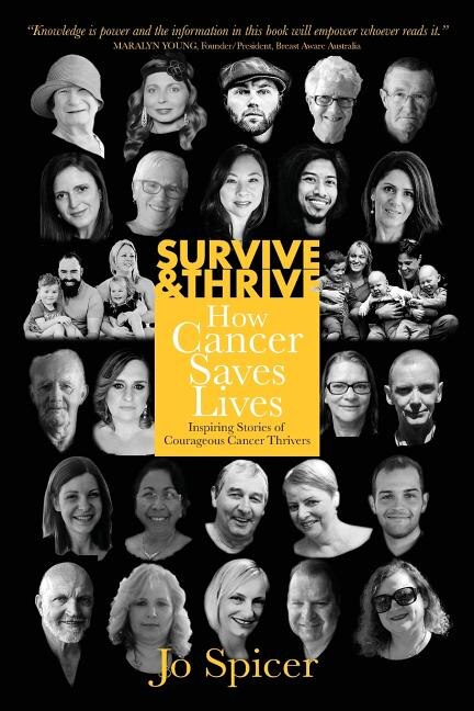 Couverture_Survive and Thrive! How Cancer Saves Lives