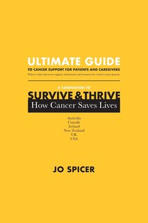 Couverture_Ultimate Guide to Cancer Support for Patients and Caregivers