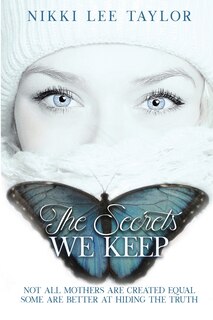 Front cover_The Secrets We Keep