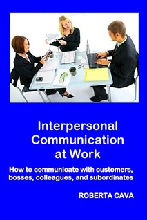 Couverture_Interpersonal Communication at Work