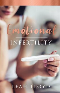 Front cover_Emotional Infertility
