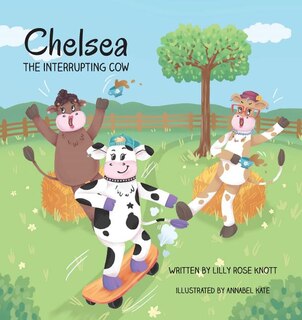 Front cover_Chelsea the Interrupting Cow
