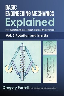 Couverture_Basic Engineering Mechanics Explained, Volume 3