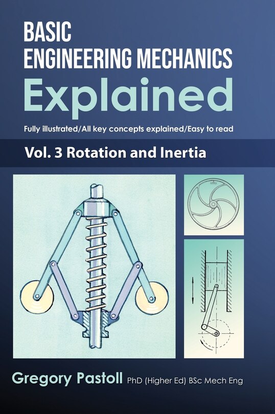 Couverture_Basic Engineering Mechanics Explained, Volume 3