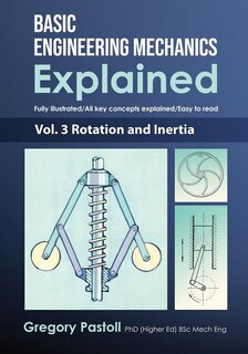 Front cover_Basic Engineering Mechanics Explained, Volume 3