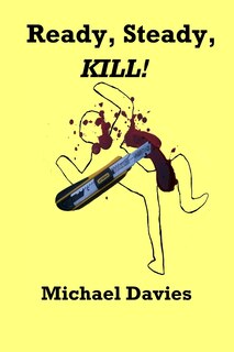 Front cover_Ready, Steady, KILL!