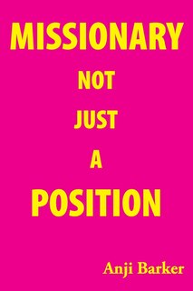 Front cover_Missionary Not Just A Position
