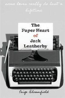 Front cover_The Paper Heart of Jack Leatherby