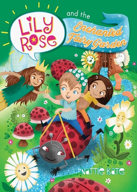 Front cover_Lily Rose And The Enchanted Fairy Garden