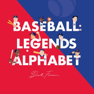 Front cover_Baseball Legends Alphabet