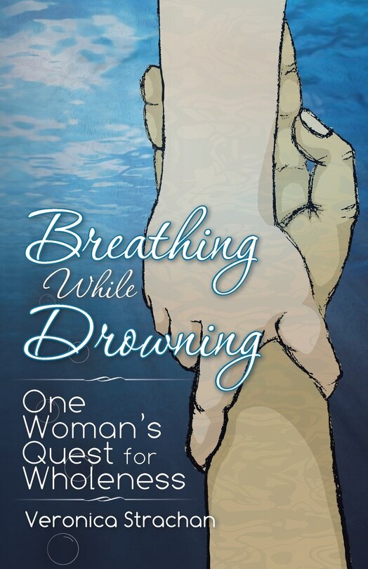 Front cover_Breathing While Drowning
