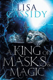 Front cover_A King of Masks and Magic