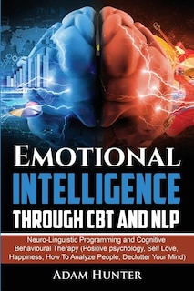 Front cover_Emotional Intelligence Through CBT and NLP