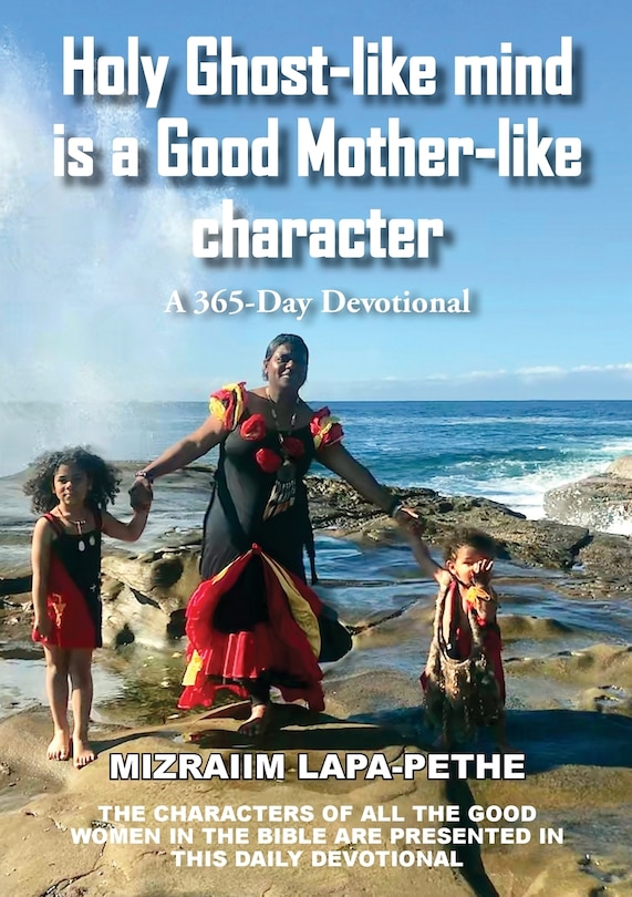 Front cover_Holy Ghost-like mind is a Good Mother-like character
