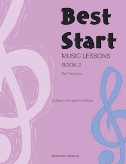 Front cover_Best Start Music Lessons Book 2
