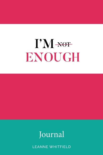 Front cover_I'm Enough Journal