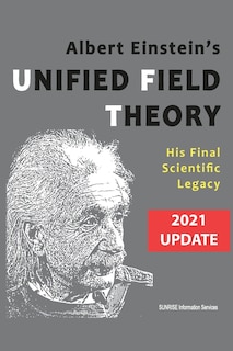 Couverture_Albert Einstein's Unified Field Theory (U.S. English / 2021 Edition)