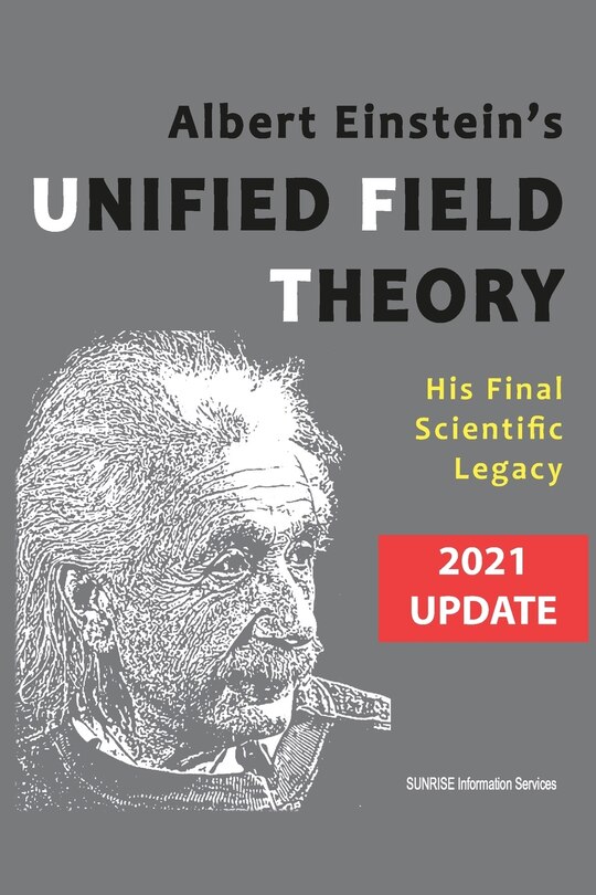 Couverture_Albert Einstein's Unified Field Theory (U.S. English / 2021 Edition)