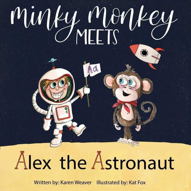 Couverture_Minky Monkey Meets Alex The Astronaut