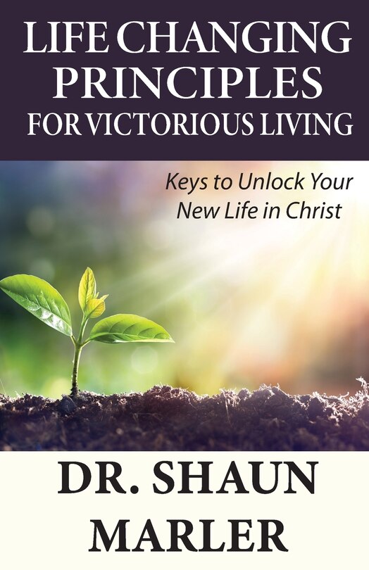 Front cover_Life Changing Principles For Victorious Living