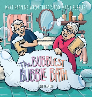 Front cover_The Bubbliest Bubble Bath