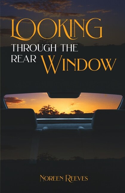 Front cover_Looking Through The Rear Window