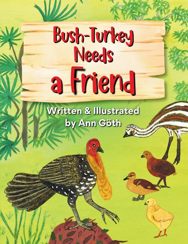 Front cover_Bush-Turkey Needs a Friend