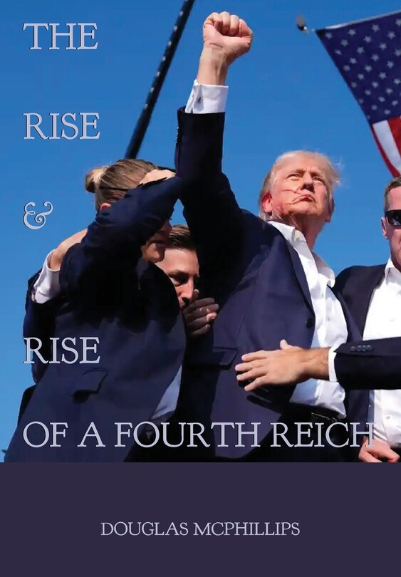 Couverture_The Rise and Rise of a Fourth Reich