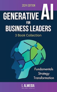 Front cover_Generative AI For Business Leaders