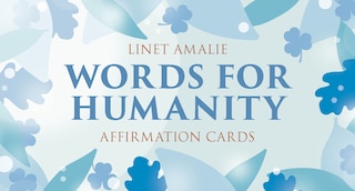 Front cover_Words For Humanity Affirmation Cards