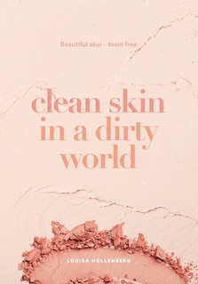 Couverture_Clean Skin in a Dirty World