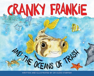Front cover_Cranky Frankie And The Oceans Of Trash