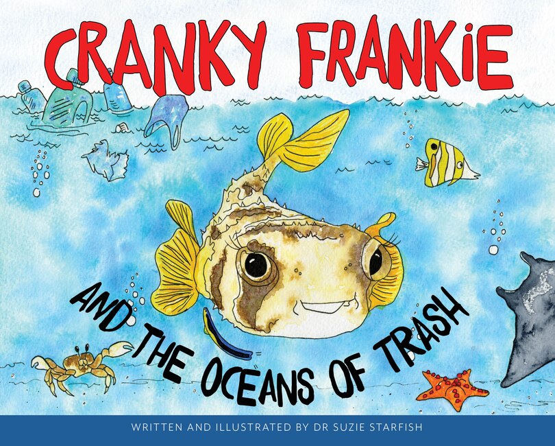 Front cover_Cranky Frankie And The Oceans Of Trash