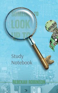 Couverture_Someone To Look Up To Study Notebook