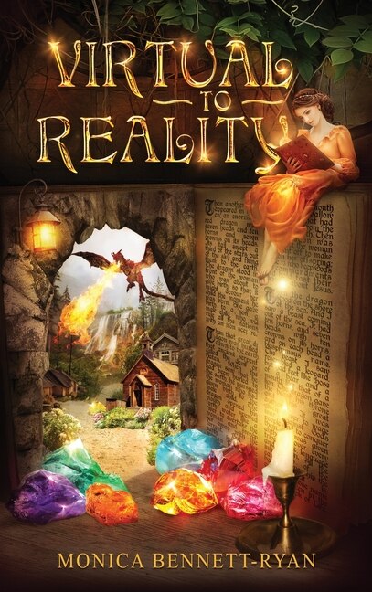 Front cover_Virtual To Reality - Collectors Edition - Illustrated - For Ages 9 To 99