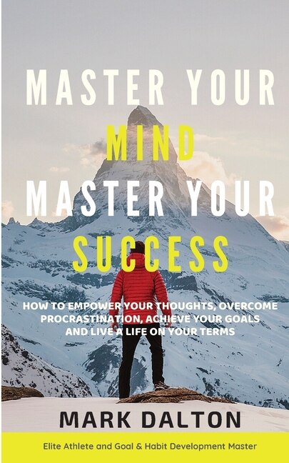Front cover_Master Your Mind - Master Your Success
