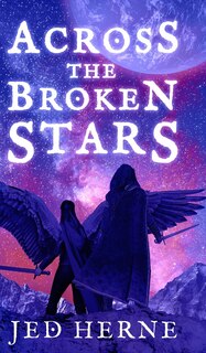 Front cover_Across the Broken Stars