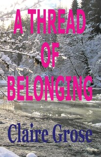 Front cover_A Thread of Belonging