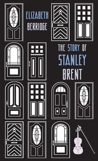 Front cover_The Story of Stanley Brent