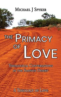 Front cover_Primacy of Love