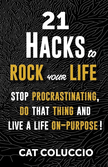 Front cover_21 Hacks To Rock Your Life