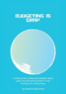 Couverture_Budgeting Is Crap