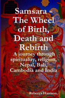 Couverture_Samsara - The Wheel of Birth, Death and Rebirth