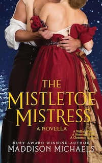 Front cover_The Mistletoe Mistress