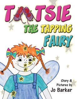 Front cover_Tootsie the Tapping Fairy