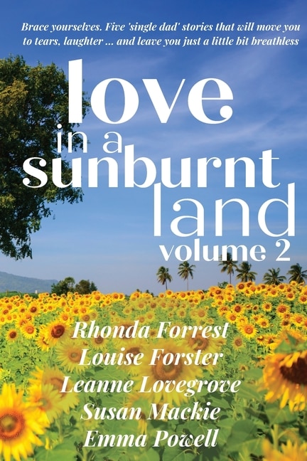 Front cover_Love in a Sunburnt Land Volume 2